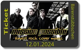 Mission Possible 12.01.2024 - Bärenstübbschen Königstädten